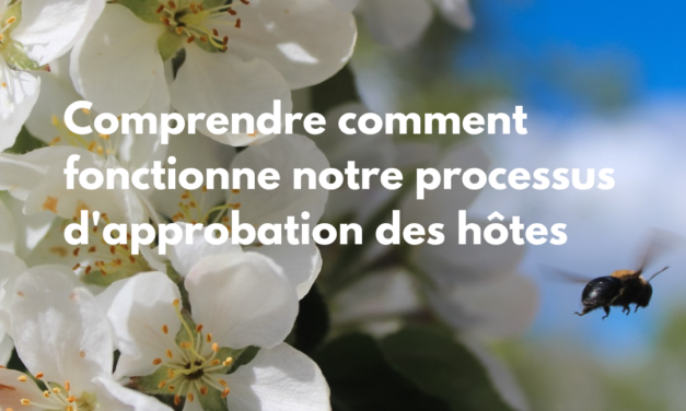 Comprendre comment fonctionne notre processus d’approbation des hôtes